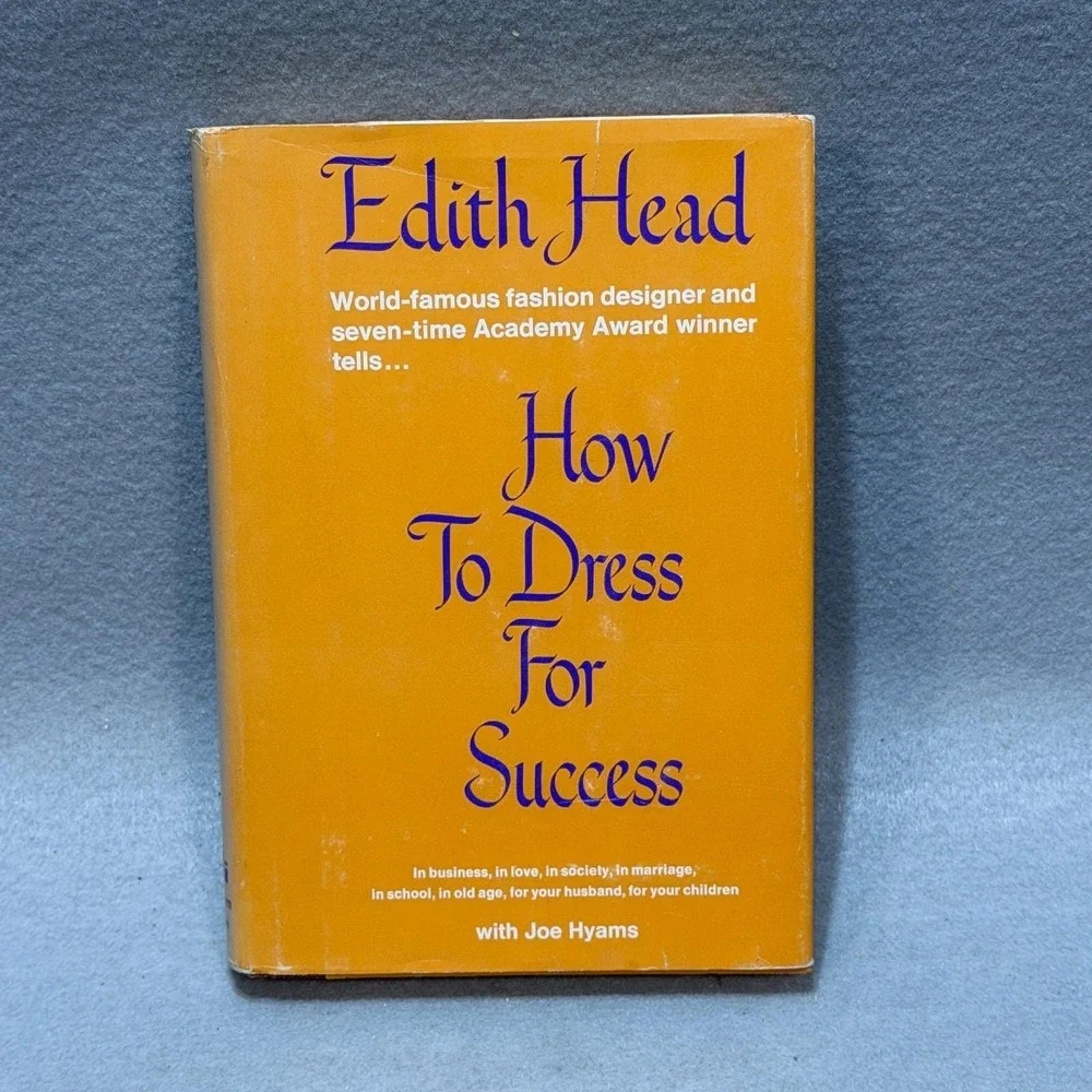Vintage 1967 Edith Head How to Dress for Success 1st Printing HC DJ Fashion